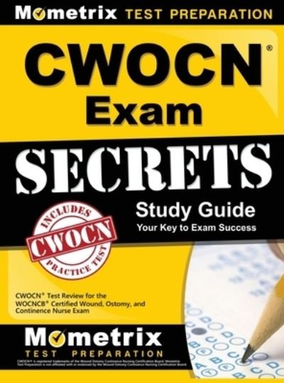Cover for Mometrix Wound Care Certification Test · CWOCN Exam Secrets Study Guide (Hardcover Book) (2016)