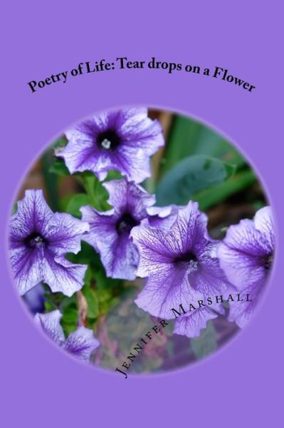 Jennifer Marshall · Poetry of Life (Paperback Book) (2016)