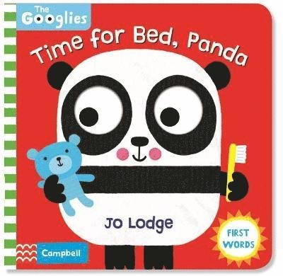 Cover for Campbell Books · Time for Bed, Panda: First Bedtime Words - The Googlies (Tavlebog) (2021)