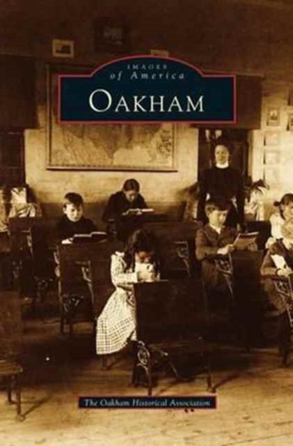 Cover for Oakham Historical Association · Oakham (Gebundenes Buch) (1998)