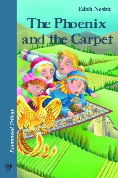 The Phoenix and the Carpet - Edith Nesbit - Libros - Createspace Independent Publishing Platf - 9781533519740 - 29 de mayo de 2016