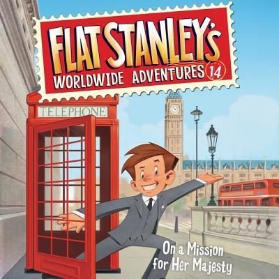 Cover for Jeff Brown · Flat Stanley's Worldwide Adventures #14: On a Mission for Her Majesty (CD) (2017)