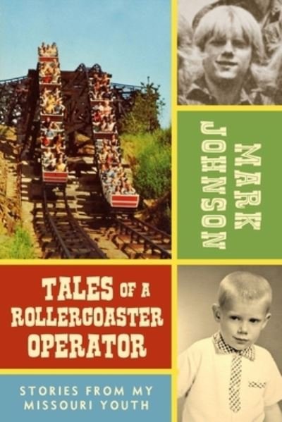 Cover for Mark Johnson · Tales of a Rollercoaster Operator (Taschenbuch) (2017)