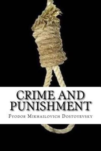 Cover for Fyodor Mikhailovich Dostoyevsky · Crime and punishment (Taschenbuch) [Special edition] (2017)