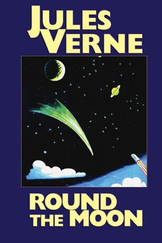 Cover for Jules Verne · Round the Moon (Innbunden bok) (2021)