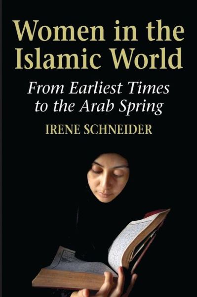 Cover for Irene Schneider · Women in the Islamic World (Paperback Book) (2012)