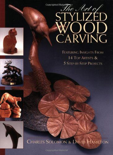 Cover for David Hamilton · Art of Stylized Wood Carving (Paperback Book) (2003)