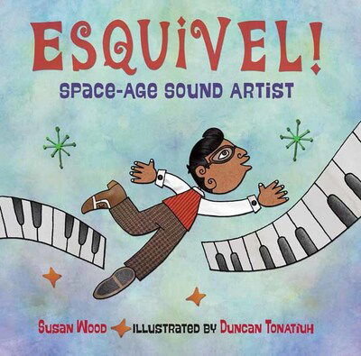 Cover for Susan Wood · Esquivel! (Paperback Book) (2020)