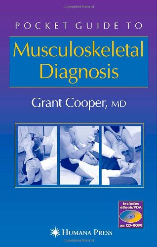 Cover for Grant Cooper · Pocket Guide to Musculoskeletal Diagnosis - Musculoskeletal Medicine (Paperback Book) [1st Corrected ed. 2006, Corr. 3rd printing 2009 edition] (2005)