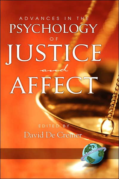 Cover for David De Cremer · Advances in the Psychology of Justice and Affect (Hc) (Hardcover Book) (2007)