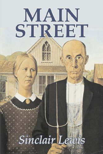 Main Street - Sinclair Lewis - Libros - Aegypan - 9781603122740 - 1 de septiembre de 2007