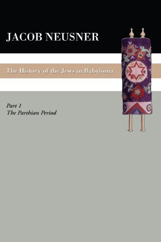 Cover for Jacob Neusner · A History of the Jews in Babylonia, Part 1: the Parthian Period (Taschenbuch) [Reprint edition] (2008)