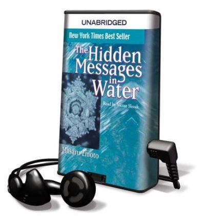 The Hidden Messages in Water - Masaru Emoto - Autre - Simon & Schuster - 9781608479740 - 1 août 2009