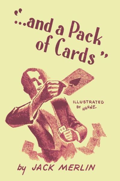 Cover for Jack Merlin · And a Pack of Cards: Revised Edition (Paperback Book) (2015)