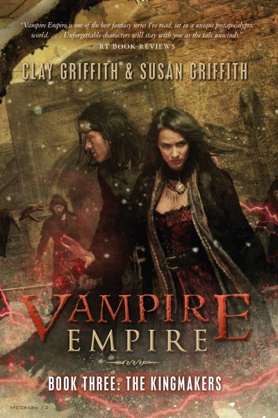 Cover for Clay Griffith · The Kingmakers - Vampire Empire (Paperback Book) (2012)