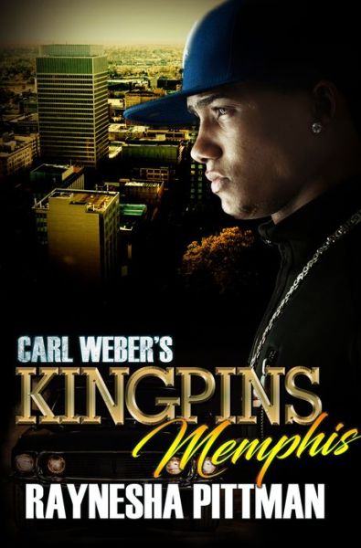 Cover for Raynesha Pittman · Carl Weber's Kingpins: Memphis (Paperback Book) (2019)