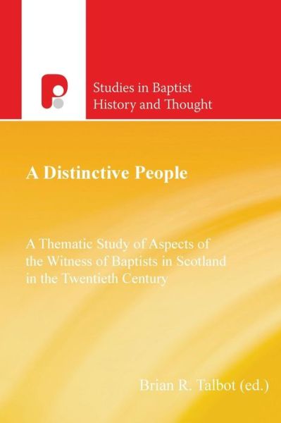 A Distinctive People - Brian Talbot - Books - Wipf & Stock Publishers - 9781625647740 - October 7, 2014