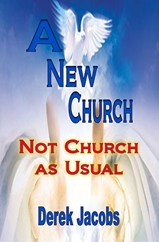 Cover for Derek Jacobs · A New Church: Not Church As Usual (Paperback Book) (2015)