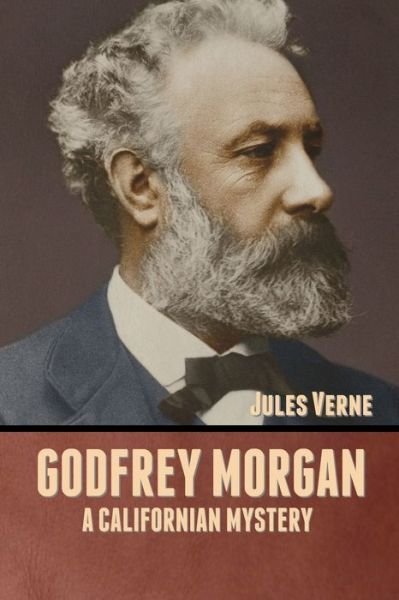 Cover for Jules Verne · Godfrey Morgan (Taschenbuch) (2020)