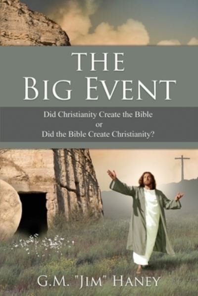 Cover for G M Jim Haney · The Big Event (Paperback Book) (2021)