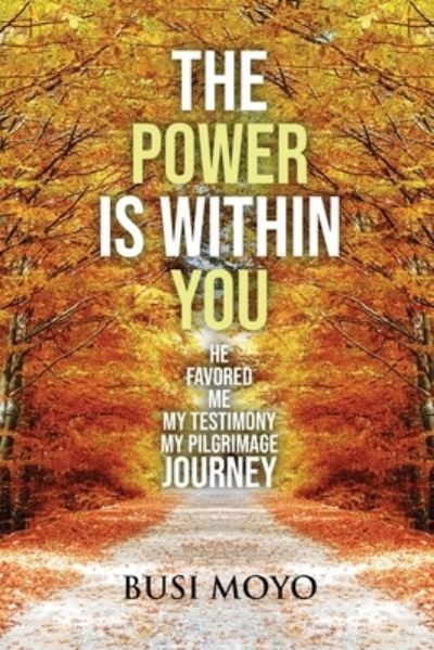 Cover for Busi Moyo · The Power Is Within You (Pocketbok) (2021)