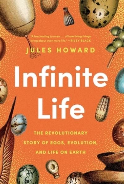 Cover for Jules Howard · Infinite Life (Buch) (2024)