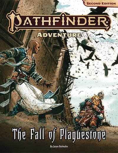 Pathfinder Adventure: The Fall of Plaguestone (P2) - Jason Bulmahn - Livros - Paizo Publishing, LLC - 9781640781740 - 1 de agosto de 2019