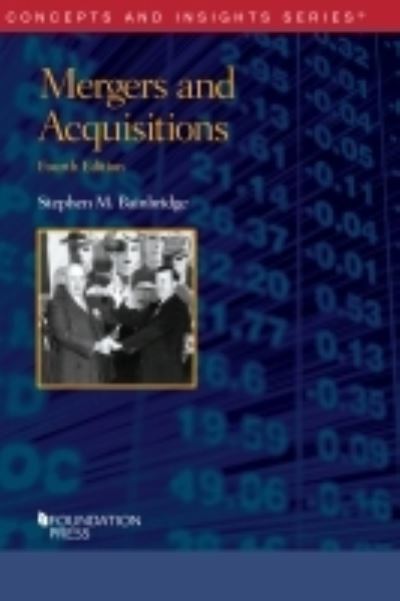 Cover for Stephen M. Bainbridge · Mergers and Acquisitions - Concepts and Insights (Paperback Book) [4 Revised edition] (2021)