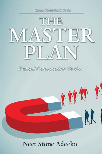 The Master Plan - Neet Stone Adeeko - Książki - Rustik Haws LLC - 9781649340740 - 22 czerwca 2020