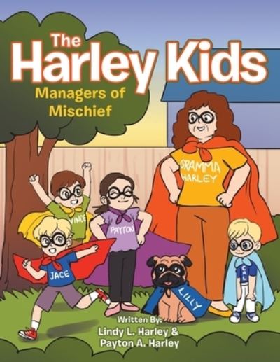 Cover for Lindy L Harley · The Harley Kids (Paperback Book) (2020)