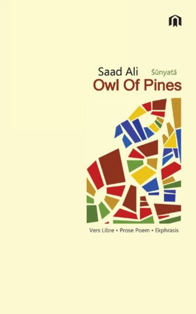 Cover for Saad Ali · Owl of Pines (Bok) (2021)