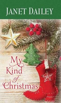 Cover for Janet Dailey · My Kind of Christmas (Hardcover Book) (2018)