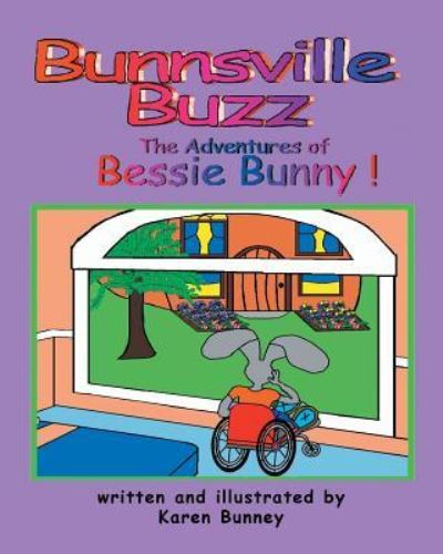 Cover for Karen Bunney · The Adventures of Bessie Bunny (Paperback Book) (2017)