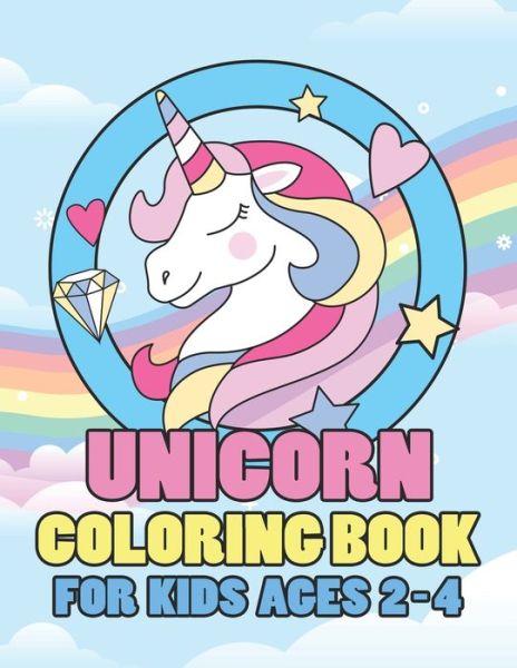 Unicorn Coloring Book for Kids Ages 2-4 - Jayce Carter - Książki - Independently Published - 9781695637740 - 25 września 2019