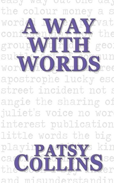 Cover for Patsy Collins · A Way With Words (Paperback Book) (2019)