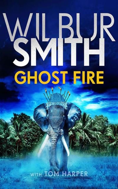 Cover for Wilbur Smith · Ghost Fire (CD) (2021)