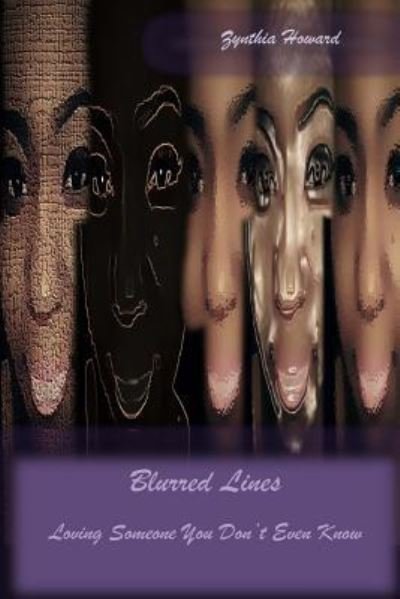 Cover for Zynthia T Howard · Blurred Lines (Pocketbok) (2018)