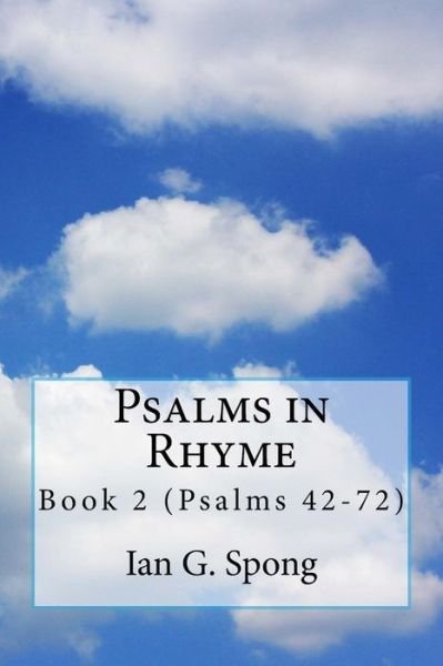 Cover for I G Spong · Psalms in Rhyme (Pocketbok) (2018)