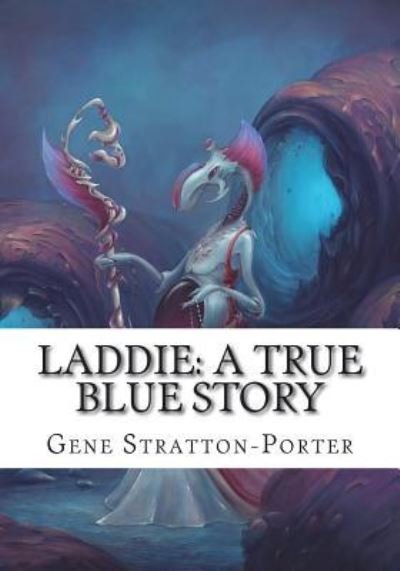 Cover for Gene Stratton-Porter · Laddie (Pocketbok) (2018)