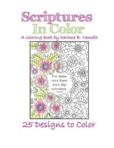 Cover for Darlene B Nemeth · Scriptures in Color (Paperback Book) (2018)