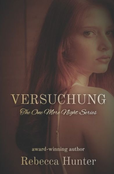 Cover for Rebecca Hunter · Versuchung (Pocketbok) (2021)