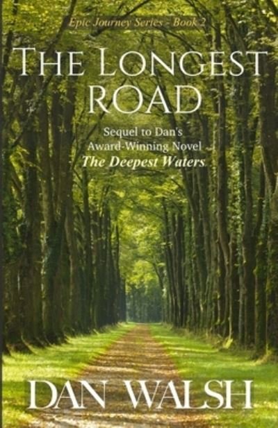 Cover for Dan Walsh · The Longest Road (Paperback Book) (2020)