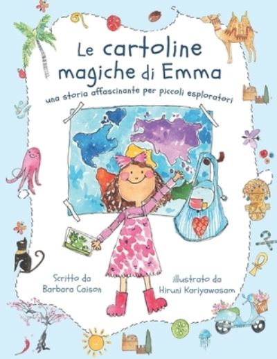 Cover for Barbara Caison · Le Cartoline Magiche di Emma (Paperback Book) (2021)