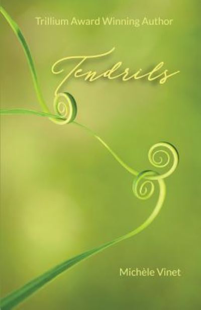 Cover for Michèle Vinet · Tendrils (Paperback Book) (2018)