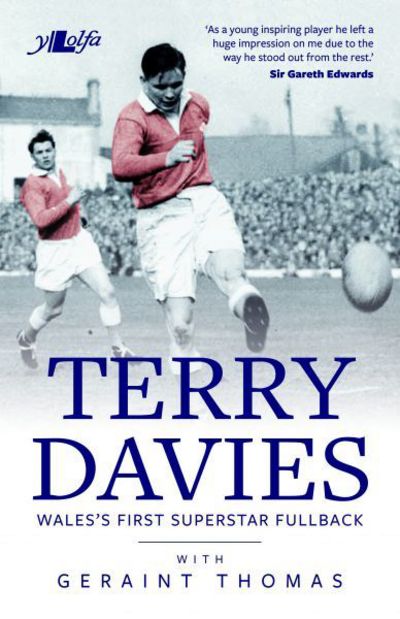 Cover for Geraint Thomas · Terry Davies - Wales's First Superstar Fullback (Paperback Book) (2016)