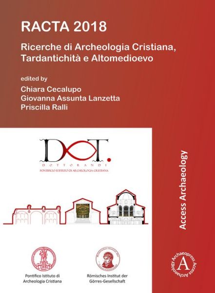 Cover for RACTA 2018: Ricerche di Archeologia Cristiana, Tardantichita e Altomedioevo (Paperback Book) (2019)