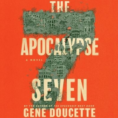 Cover for Gene Doucette · The Apocalypse Seven Lib/E (CD) (2021)