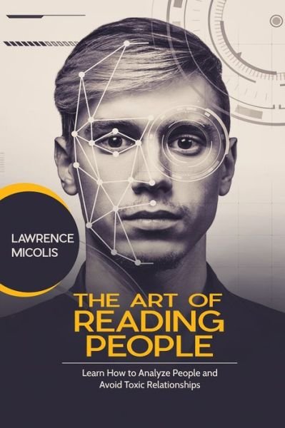 Cover for Lawrence Micolis · The Art of Reading People (Paperback Bog) (2018)