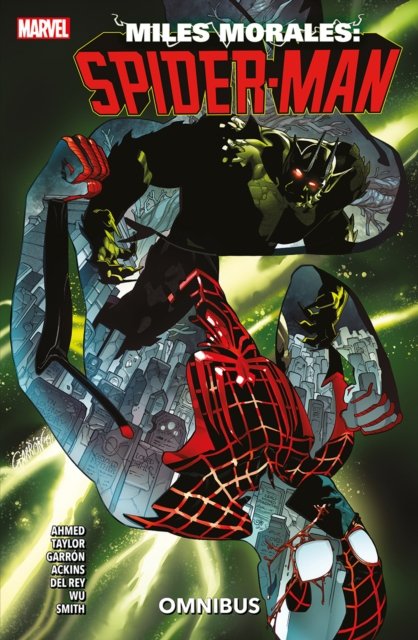 Miles Morales: Spider-Man Omnibus Vol. 2 - Saladin Ahmed - Livres - Panini Publishing Ltd - 9781804910740 - 2 février 2023