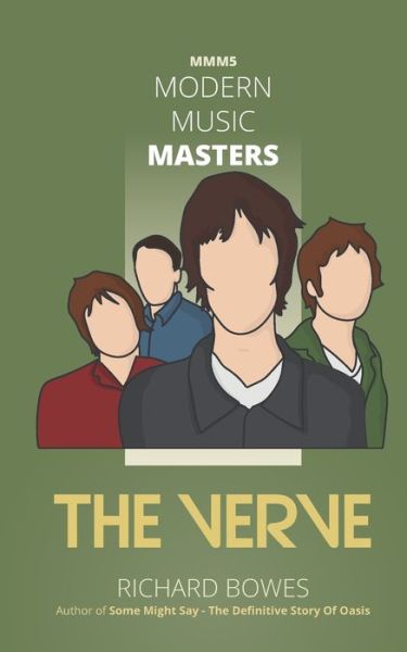 Cover for Richard Bowes · Modern Music Masters - The Verve: Mmm5 - MMM (Paperback Book) (2021)